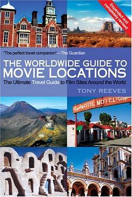 The Worldwide Guide to Movie Locations pdf epub mobi 电子书 下载