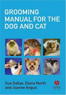 Grooming Manual for the Dog and Cat pdf epub mobi 电子书 下载