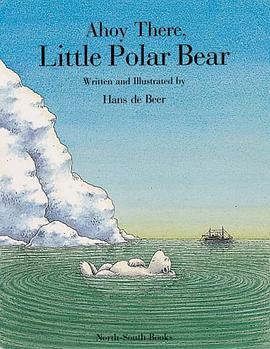 Ahoy There, Little Polar Bear pdf epub mobi 电子书 下载