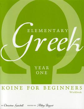 Elementary Greek Koine for Beginners pdf epub mobi 电子书 下载