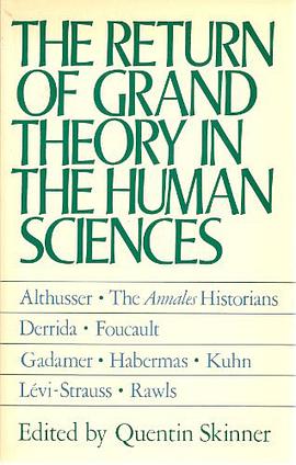 The Return of Grand Theory in the Human Sciences pdf epub mobi 电子书 下载