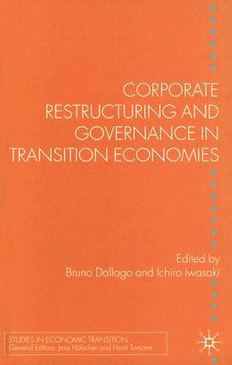 Corporate Restructuring And Governance in Transition Economies pdf epub mobi 电子书 下载