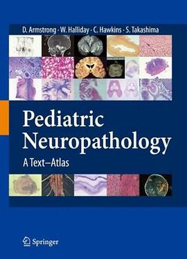 Pediatric Neuropathology pdf epub mobi 电子书 下载