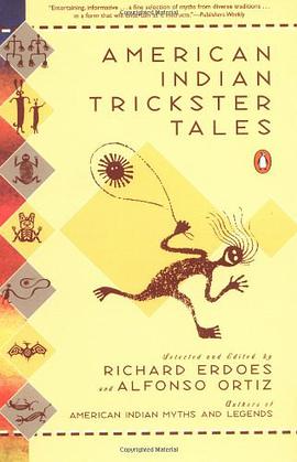 American Indian Trickster Tales pdf epub mobi 电子书 下载