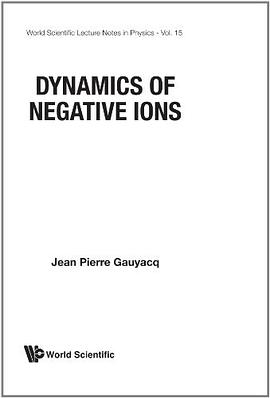 Dynamics of Negative Ions pdf epub mobi 电子书 下载