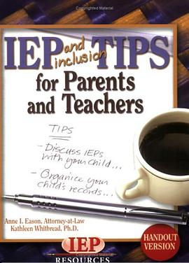 IEP and Inclusion Tips for Parents and Teachers Handout Version pdf epub mobi 电子书 下载
