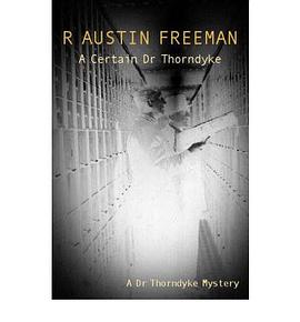 A Certain Dr Thorndyke pdf epub mobi 电子书 下载