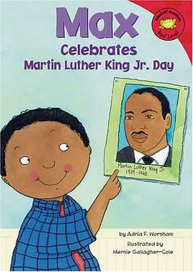 Max Celebrates Martin Luther King JR. Day pdf epub mobi 电子书 下载