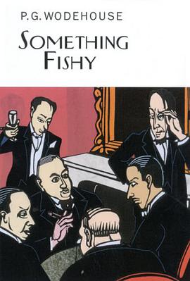 Something Fishy (Collector's Wodehouse) pdf epub mobi 电子书 下载