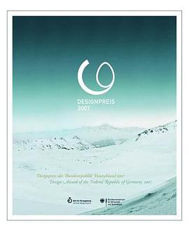 Designpreis Der Bundesrepublik Deutschland 2007 / Design Award of the Federal Republic of Germany 20 pdf epub mobi 电子书 下载