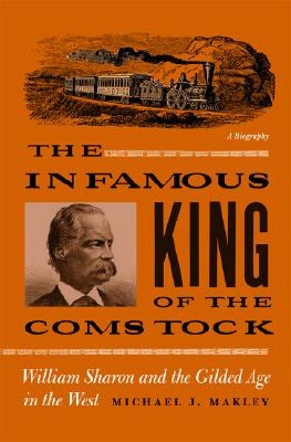 The Infamous King of the Comstock pdf epub mobi 电子书 下载