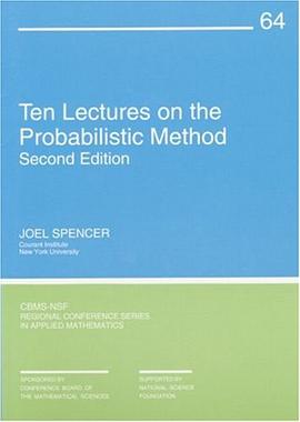 Ten Lectures on the Probabilistic Method (CBMS-NSF Regional Conference Series in Applied Mathematics pdf epub mobi 電子書 下載