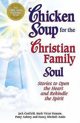 Chicken Soup for the Christian Family Soul pdf epub mobi 电子书 下载