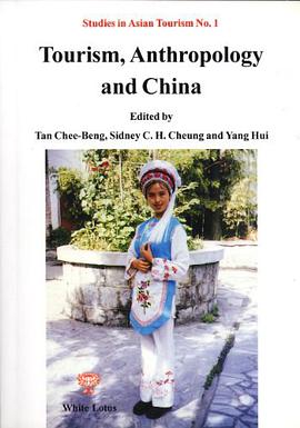Tourism, Anthropology and China pdf epub mobi 电子书 下载