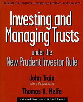 Investing and Managing Trusts Under the New Prudent Investor Rule pdf epub mobi 电子书 下载