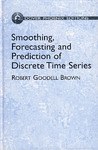 Smoothing, Forecasting and Prediction of Discrete Time Series (精装) pdf epub mobi 电子书 下载