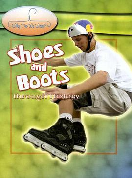 Shoes and Boots Through History pdf epub mobi 电子书 下载