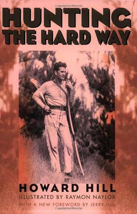 Hunting the Hard Way pdf epub mobi 电子书 下载