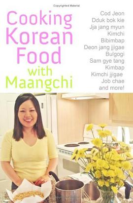 Cooking Korean Food With Maangchi pdf epub mobi 电子书 下载