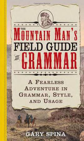 Mountain Man's Field Guide to Grammar pdf epub mobi 电子书 下载