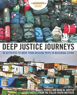 Deep Justice Journeys Leader's Guide pdf epub mobi 电子书 下载