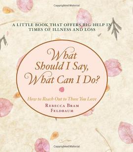 What Should I Say, What Can I Do? pdf epub mobi 电子书 下载