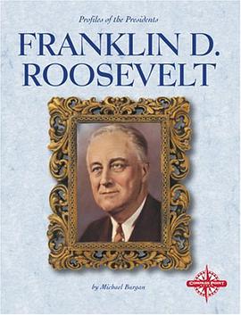 Franklin D. Roosevelt pdf epub mobi 电子书 下载