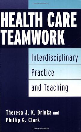 Health Care Teamwork pdf epub mobi 电子书 下载