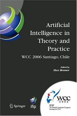 Artificial Intelligence in Theory and Practice pdf epub mobi 电子书 下载