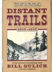 Distant Trails， 1805-1836 Double D Western Book pdf epub mobi 电子书 下载