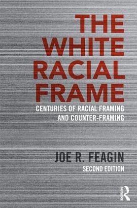 The White Racial Frame pdf epub mobi 電子書 下載