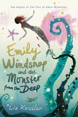 Emily Windsnap and the Monster from the Deep pdf epub mobi 电子书 下载