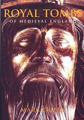 Royal Tombs of Medieval England pdf epub mobi 电子书 下载