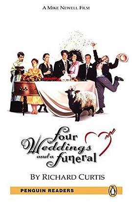 Penguin Readers: Four Weddings and A Funeral pdf epub mobi 电子书 下载