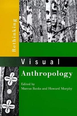 Rethinking Visual Anthropology pdf epub mobi 电子书 下载