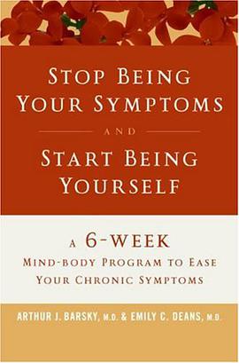 Stop Being Your Symptoms and Start Being Yourself pdf epub mobi 电子书 下载