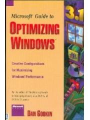 Microsoft Guide to Optimizing Windows/Creative Configurations for Maximizing Windows' Performance pdf epub mobi 电子书 下载