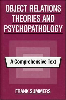 Object Relations Theories and Psychopathology pdf epub mobi 电子书 下载