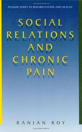 Social Relations and Chronic Pain pdf epub mobi 电子书 下载