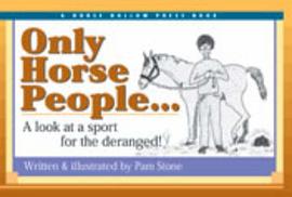 Only Horse People pdf epub mobi 电子书 下载