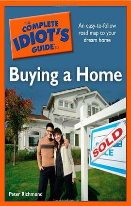 The Complete Idiot's Guide to Buying a Home pdf epub mobi 电子书 下载