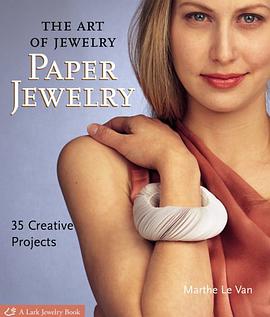 The Art of Jewelry pdf epub mobi 电子书 下载