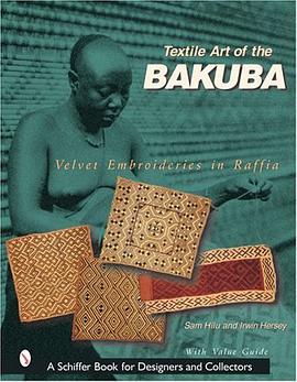 Textile Art of the Bakuba pdf epub mobi 电子书 下载