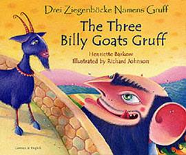 The Three Billy Goats Gruff - Bilingual (in German & English languages) pdf epub mobi 电子书 下载