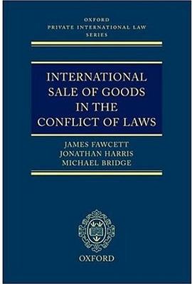 International Sale of Goods in the Conflict of Laws pdf epub mobi 电子书 下载
