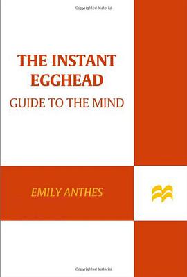 The Instant Egghead’s Guide to the Mind pdf epub mobi 电子书 下载