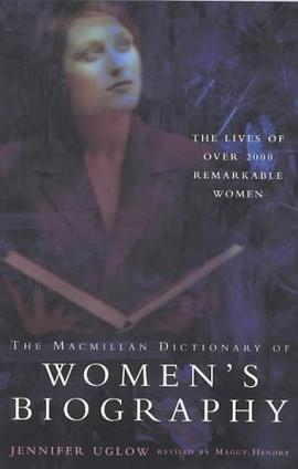 The Macmillan Dictionary of Women's Biography pdf epub mobi 電子書 下載