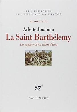 La Saint-Barthélemy pdf epub mobi 电子书 下载
