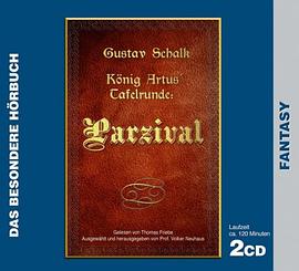 König Artus Tafelrunde - Parzival. 2 CDs pdf epub mobi 电子书 下载