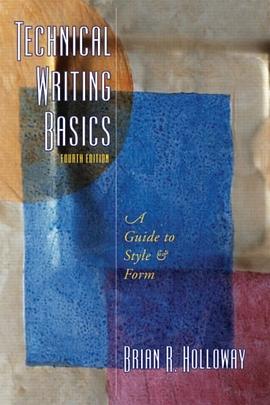 Technical Writing Basics (4th Edition) pdf epub mobi 电子书 下载